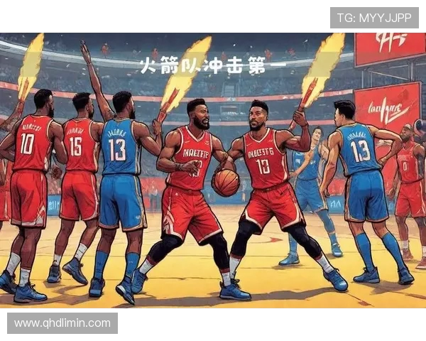 火箭队比赛直播在线高清入口与主播解说平台 火箭队比赛直播在线高清入口与主播解说平台